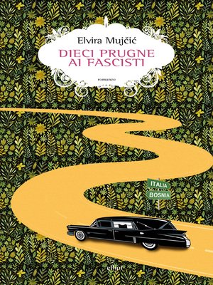 cover image of Dieci prugne ai fascisti